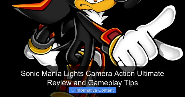 Sonic Mania Lights Camera Action Ultimate Review and Gameplay Tips