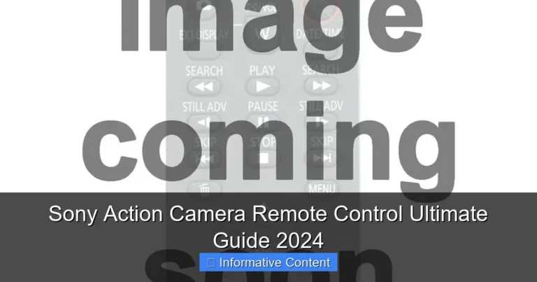 Sony Action Camera Remote Control Ultimate Guide 2024