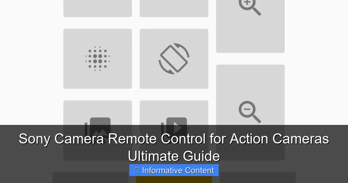 Sony Camera Remote Control for Action Cameras Ultimate Guide