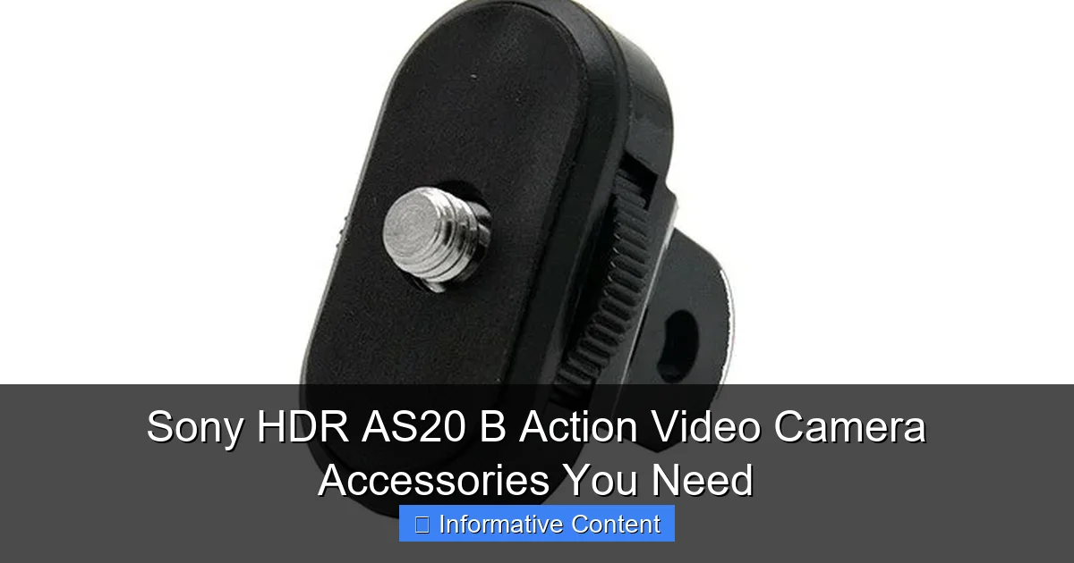 Sony HDR AS20 B Action Video Camera Accessories You Need
