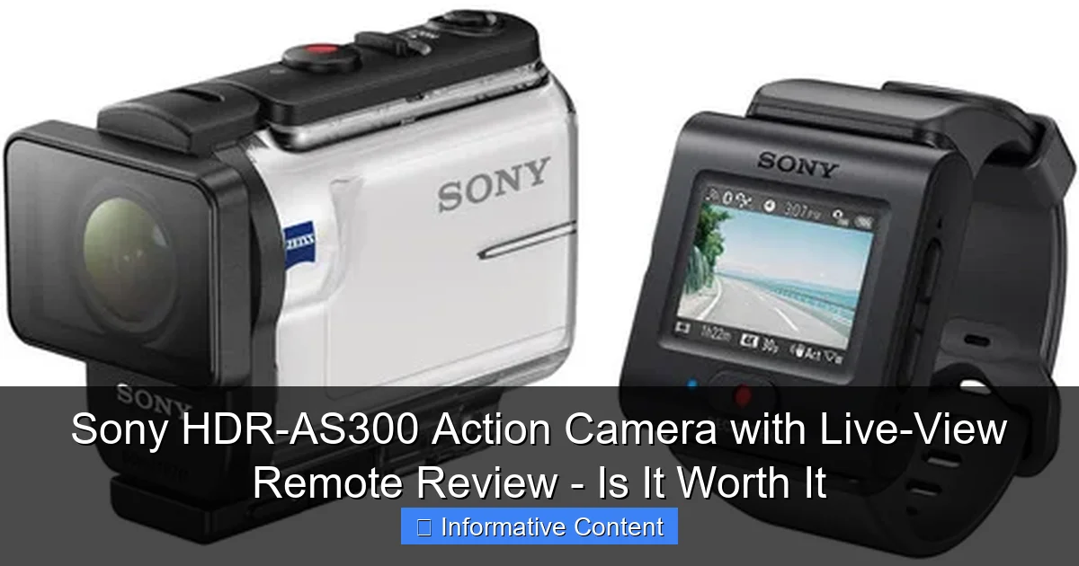 Sony HDR-AS300 Action Camera with Live-View Remote Review - Is It Worth It