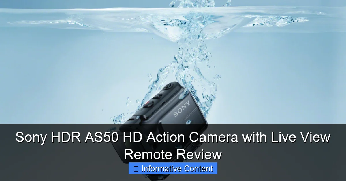 Sony HDR AS50 HD Action Camera with Live View Remote Review