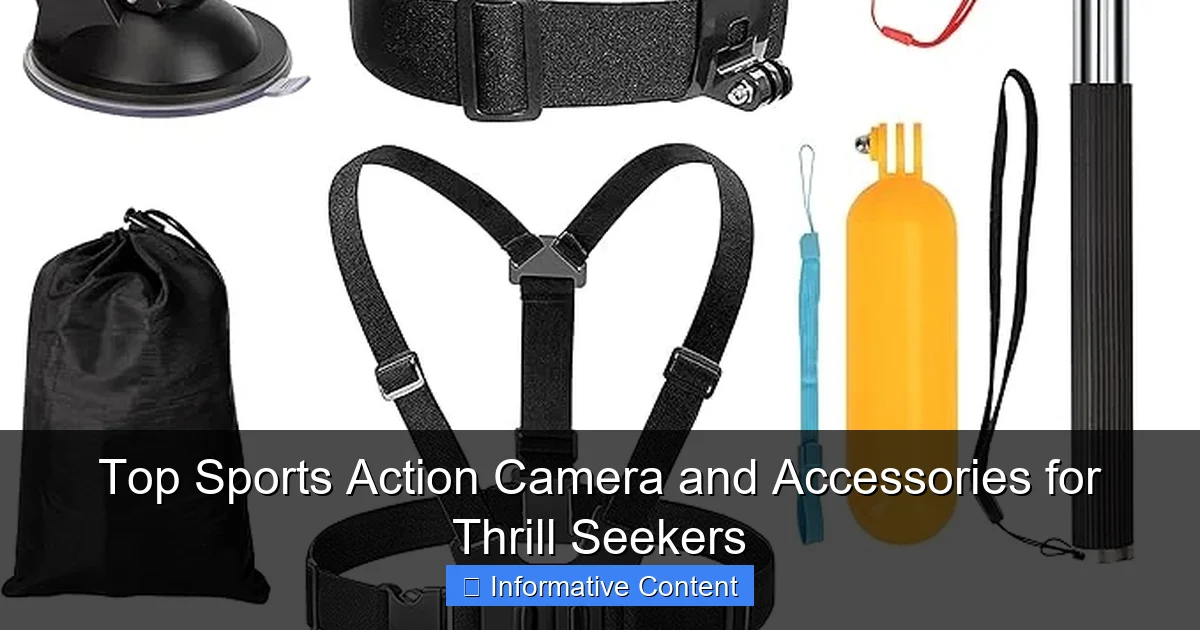 Top Sports Action Camera and Accessories for Thrill Seekers