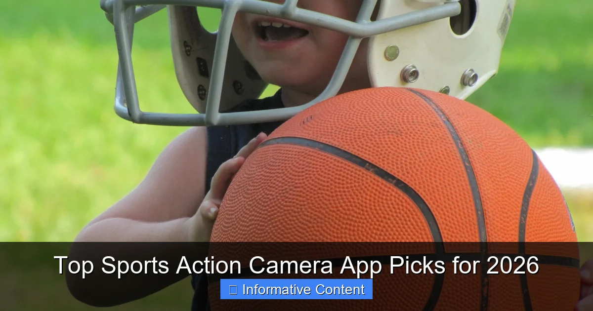 Top Sports Action Camera App Picks for 2026