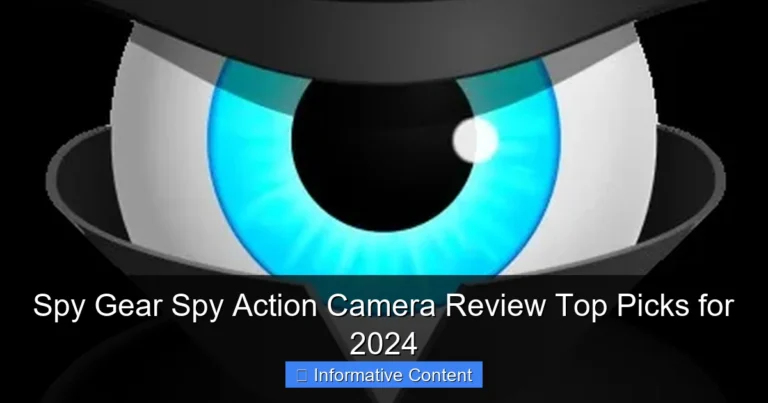 Spy Gear Spy Action Camera Review Top Picks for 2024