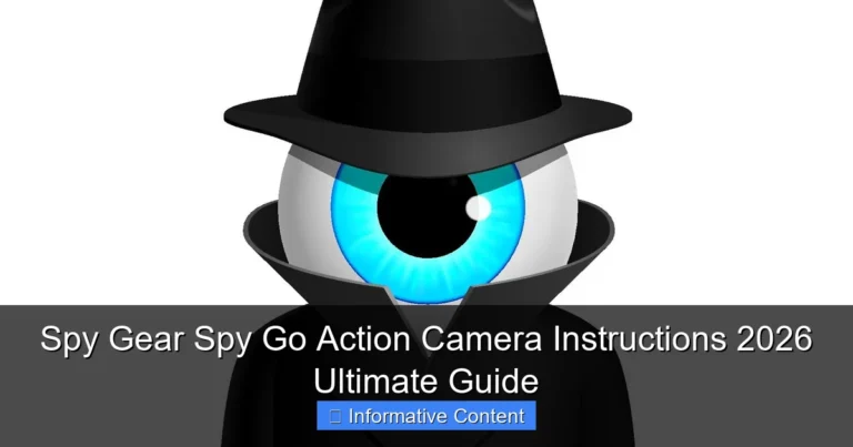 Spy Gear Spy Go Action Camera Instructions 2026 Ultimate Guide