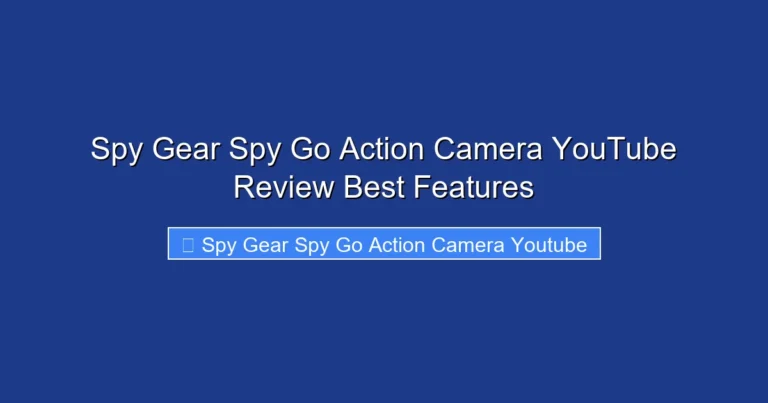 Spy Gear Spy Go Action Camera YouTube Review Best Features