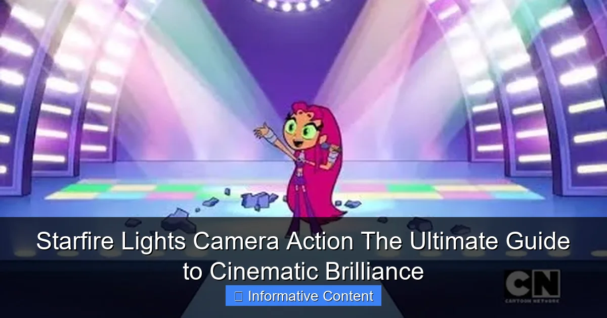 Starfire Lights Camera Action The Ultimate Guide to Cinematic Brilliance