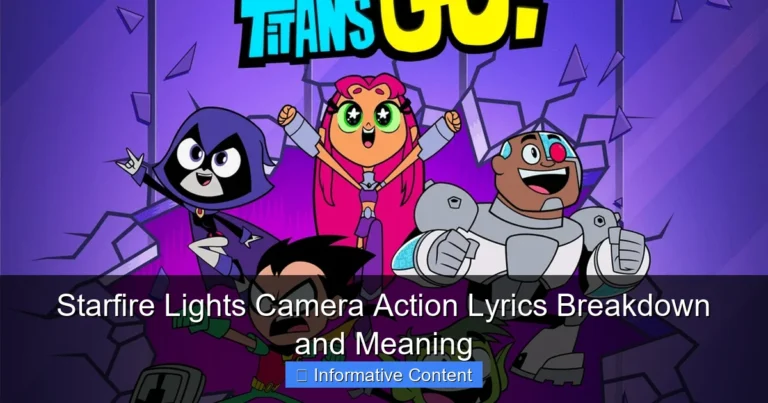 Starfire Lights Camera Action Lyrics Breakdown and Meaning