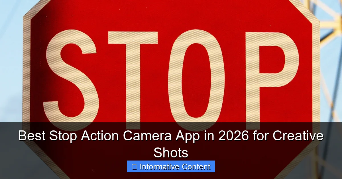 Best Stop Action Camera App in 2026 for Creative Shots