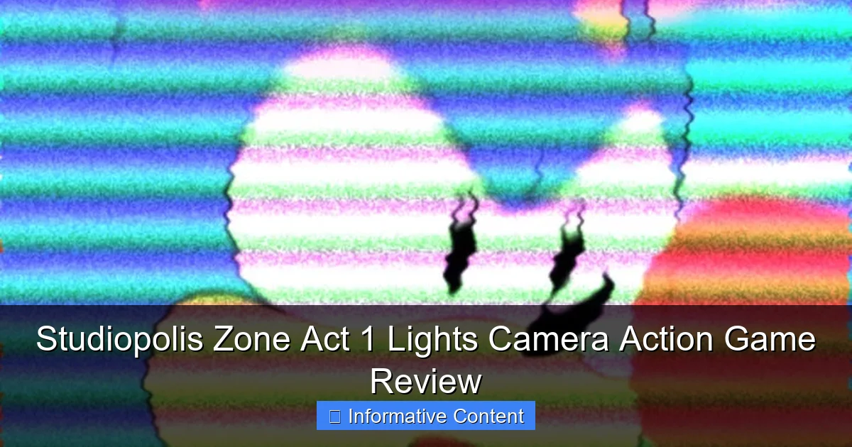 Studiopolis Zone Act 1 Lights Camera Action Game Review