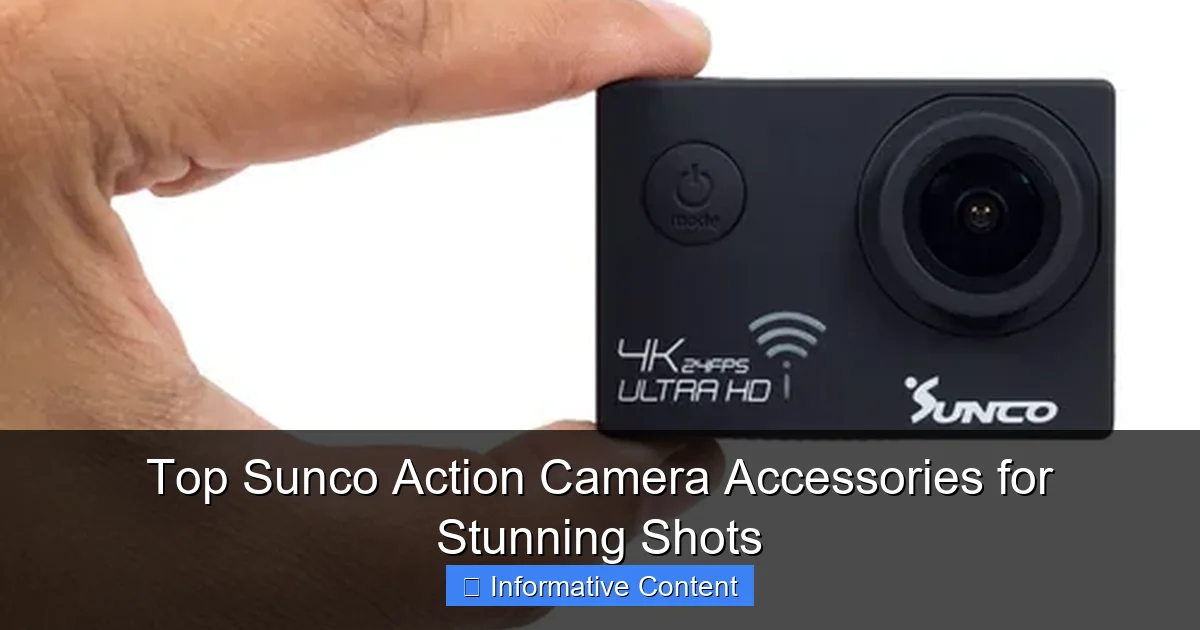 Top Sunco Action Camera Accessories for Stunning Shots