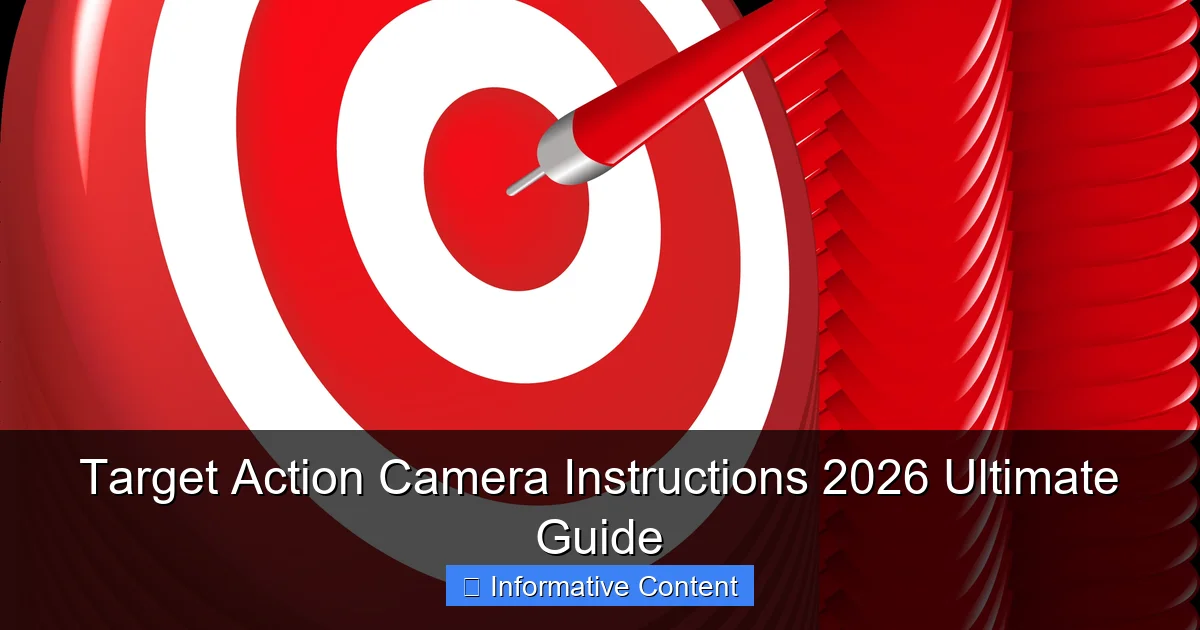 Target Action Camera Instructions 2026 Ultimate Guide