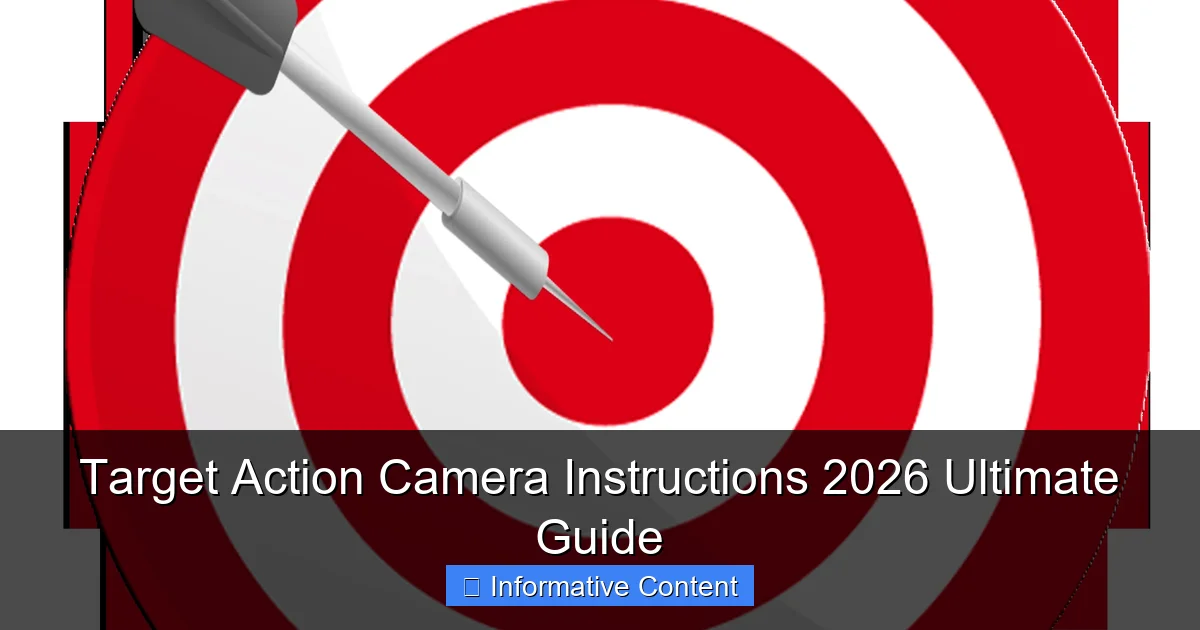 Target Action Camera Instructions 2026 Ultimate Guide