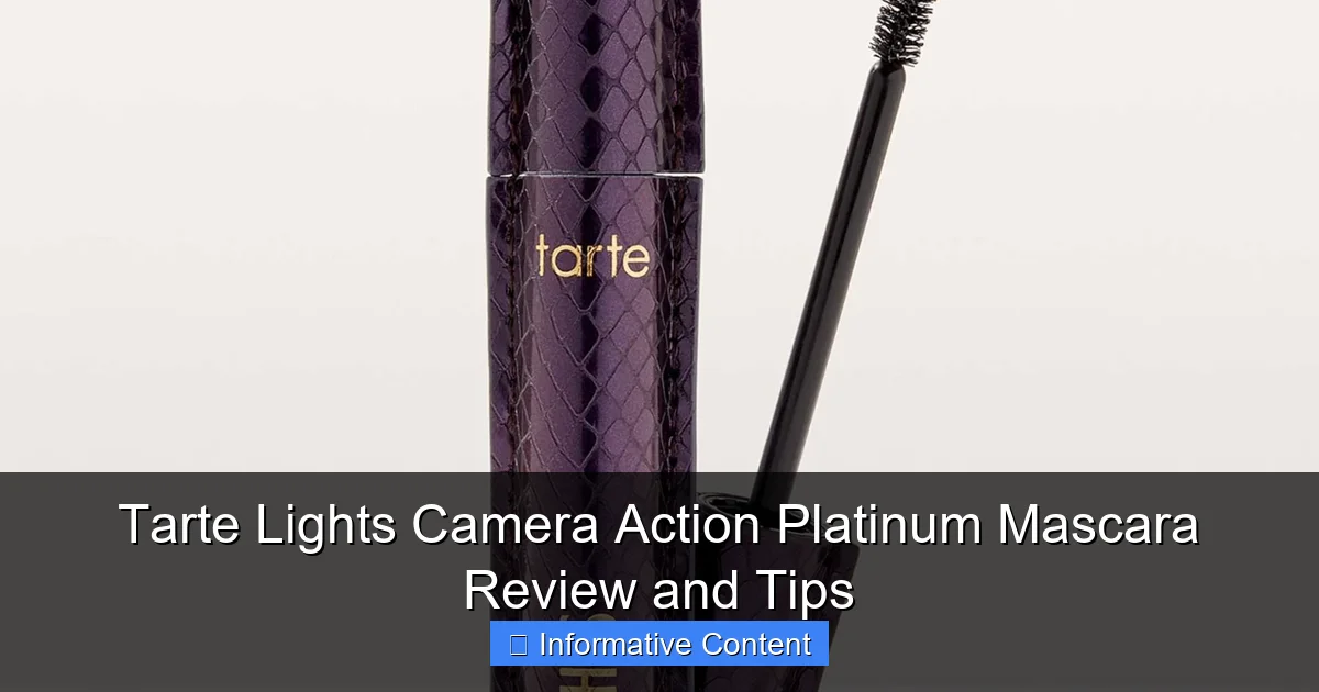 Tarte Lights Camera Action Platinum Mascara Review and Tips