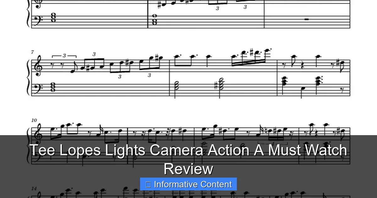 Tee Lopes Lights Camera Action A Must Watch Review