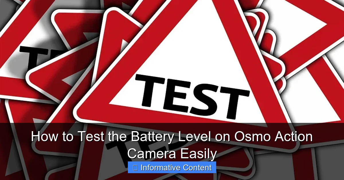 How to Test the Battery Level on Osmo Action Camera Easily
