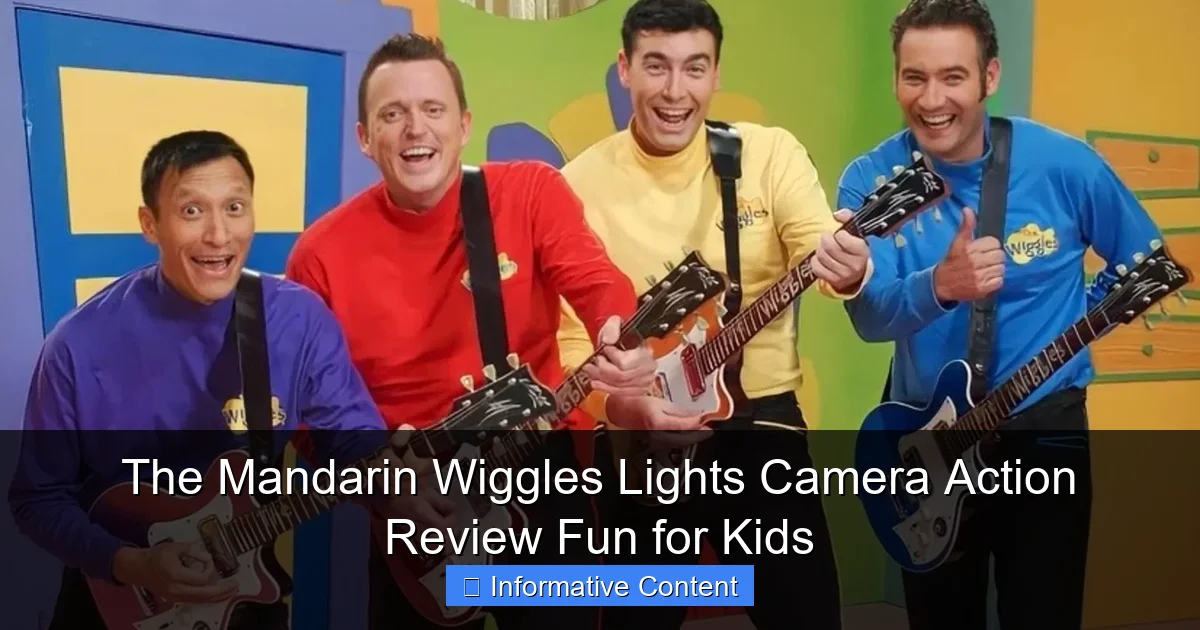 The Mandarin Wiggles Lights Camera Action Review Fun for Kids
