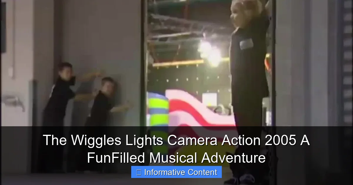 The Wiggles Lights Camera Action 2005 A FunFilled Musical Adventure