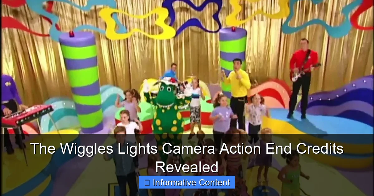 The Wiggles Lights Camera Action End Credits Revealed