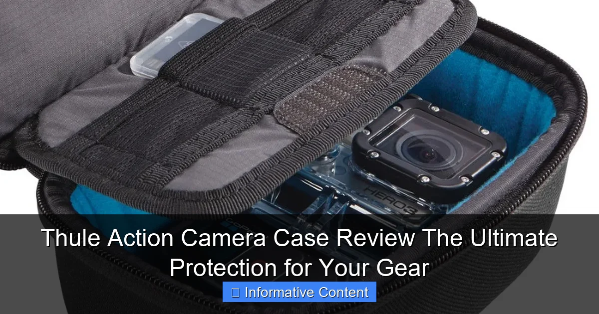 Thule Action Camera Case Review The Ultimate Protection for Your Gear