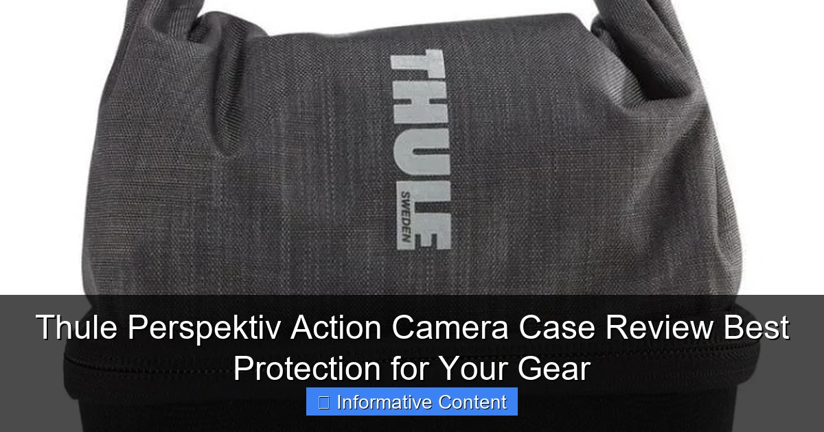 Thule Perspektiv Action Camera Case Review Best Protection for Your Gear