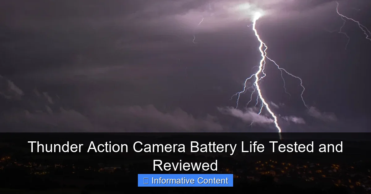 Thunder Action Camera Battery Life Tested and Reviewed