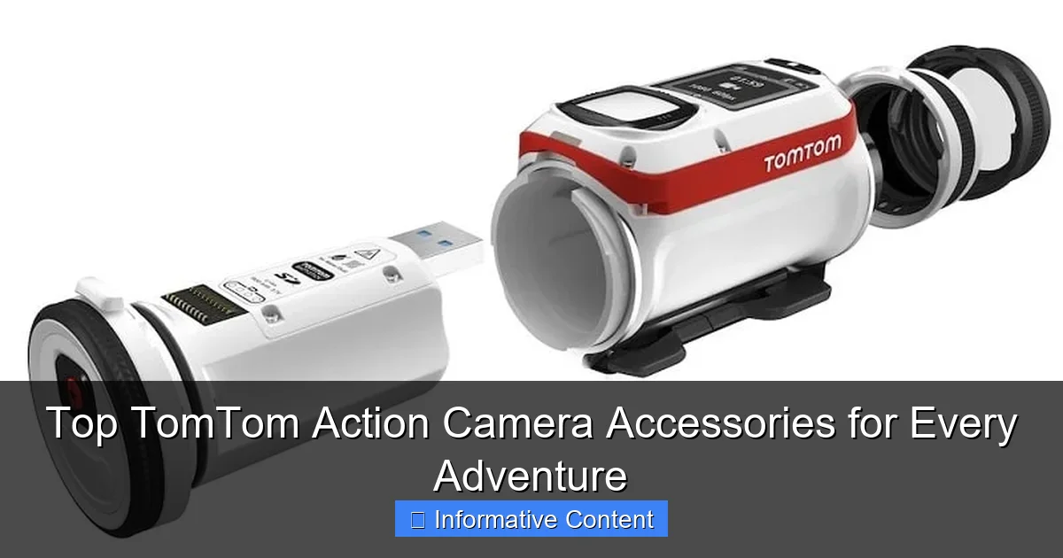 Top TomTom Action Camera Accessories for Every Adventure