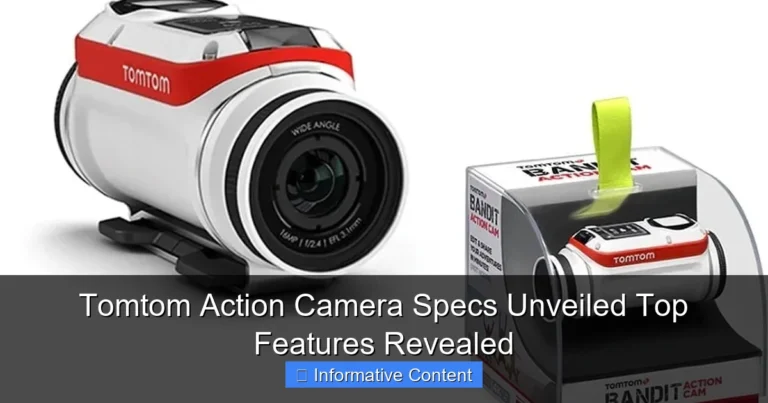 Tomtom Action Camera Specs Unveiled Top Features Revealed