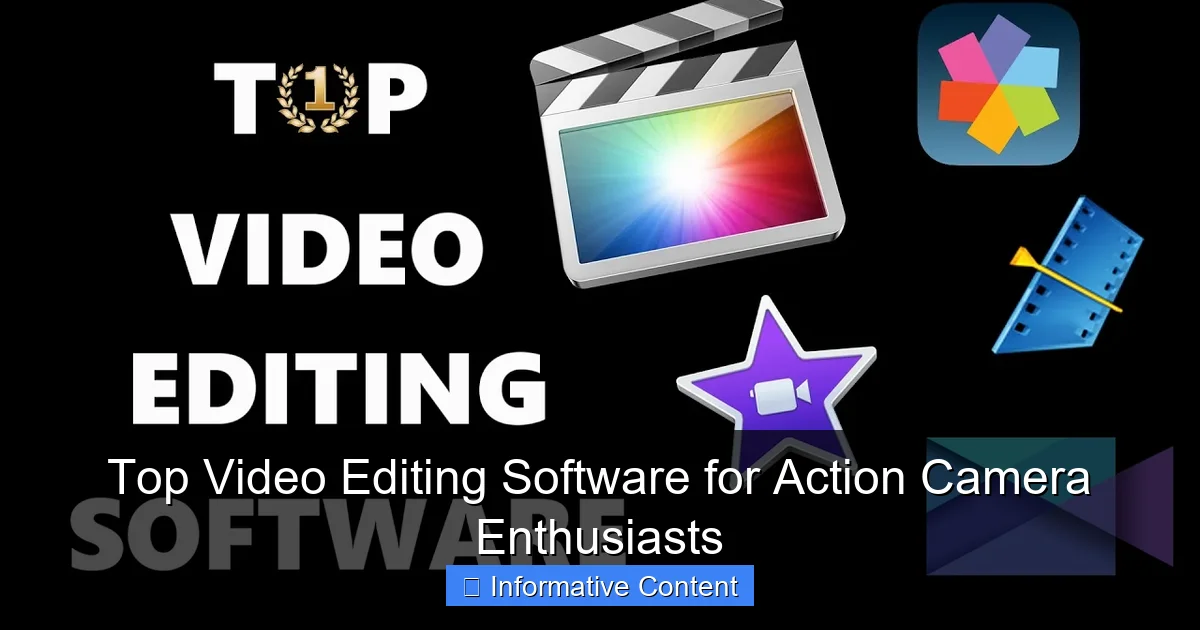 Top Video Editing Software for Action Camera Enthusiasts