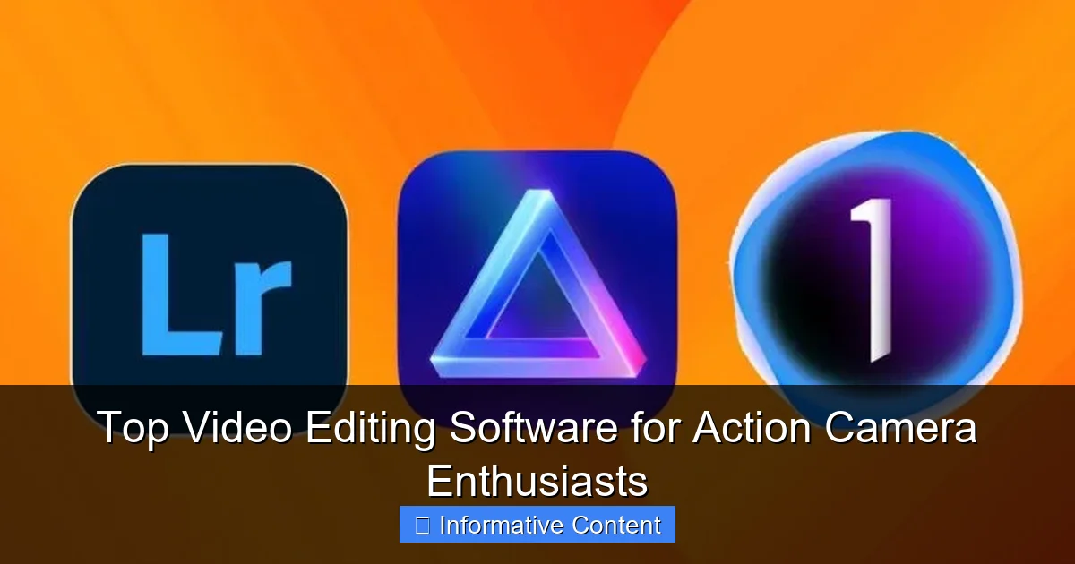 Top Video Editing Software for Action Camera Enthusiasts