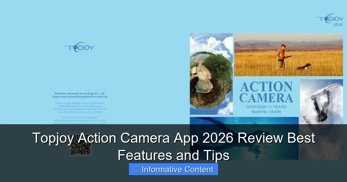 Topjoy Action Camera App 2026 Review Best Features and Tips