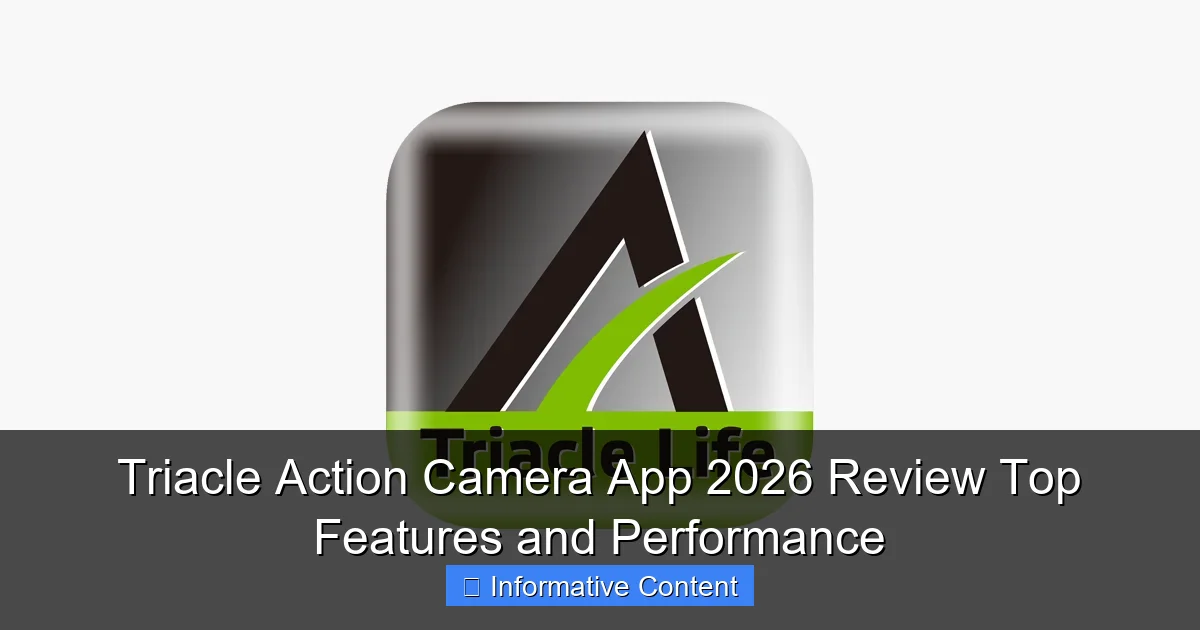 Triacle Action Camera App 2026 Review Top Features and Performance