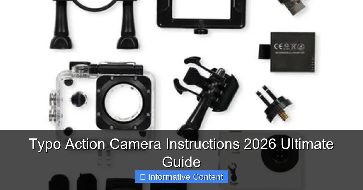 Typo Action Camera Instructions 2026 Ultimate Guide