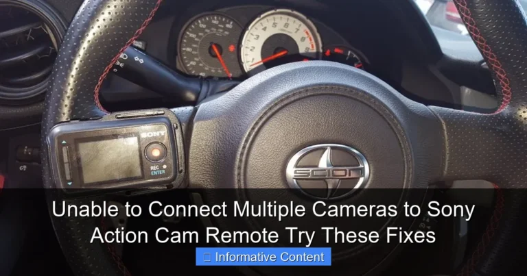 Unable to Connect Multiple Cameras to Sony Action Cam Remote Try These Fixes