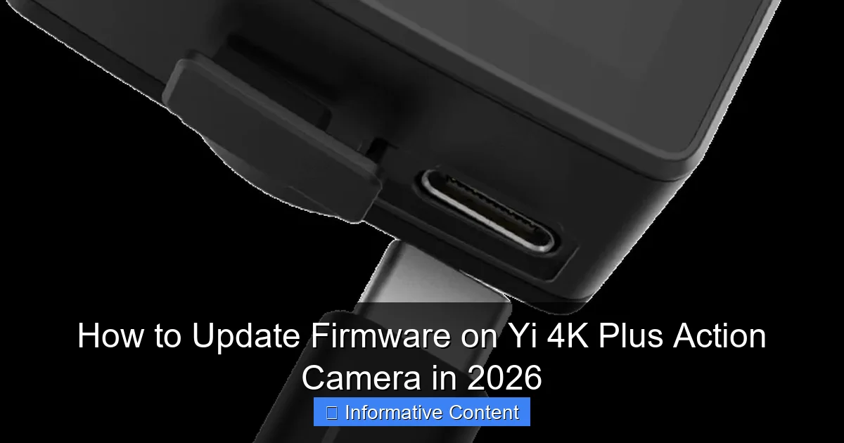 How to Update Firmware on Yi 4K Plus Action Camera in 2026
