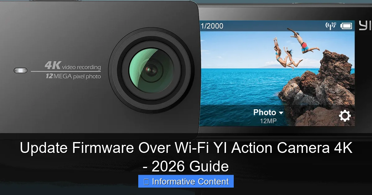 Update Firmware Over Wi-Fi YI Action Camera 4K - 2026 Guide