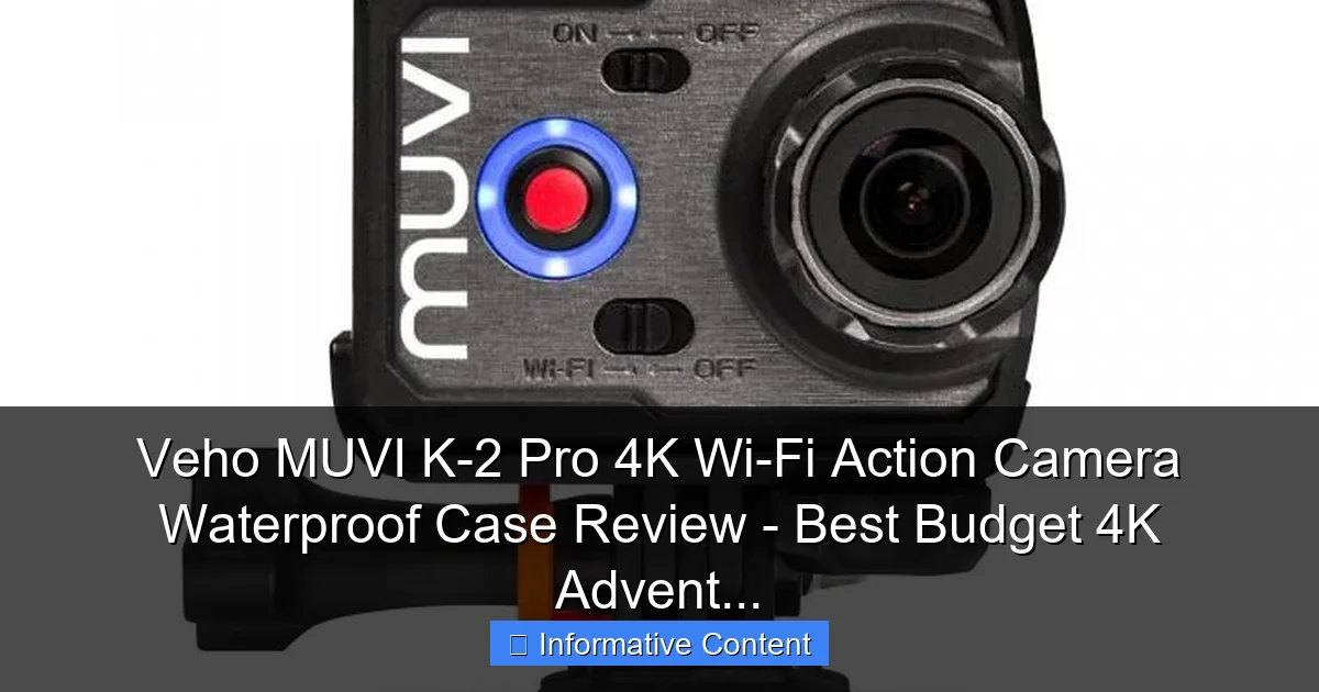 Veho MUVI K-2 Pro 4K Wi-Fi Action Camera Waterproof Case Review - Best Budget 4K Advent...