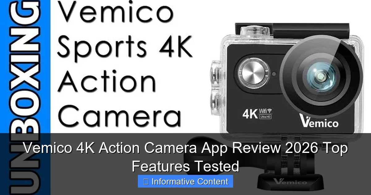 Vemico 4K Action Camera App Review 2026 Top Features Tested