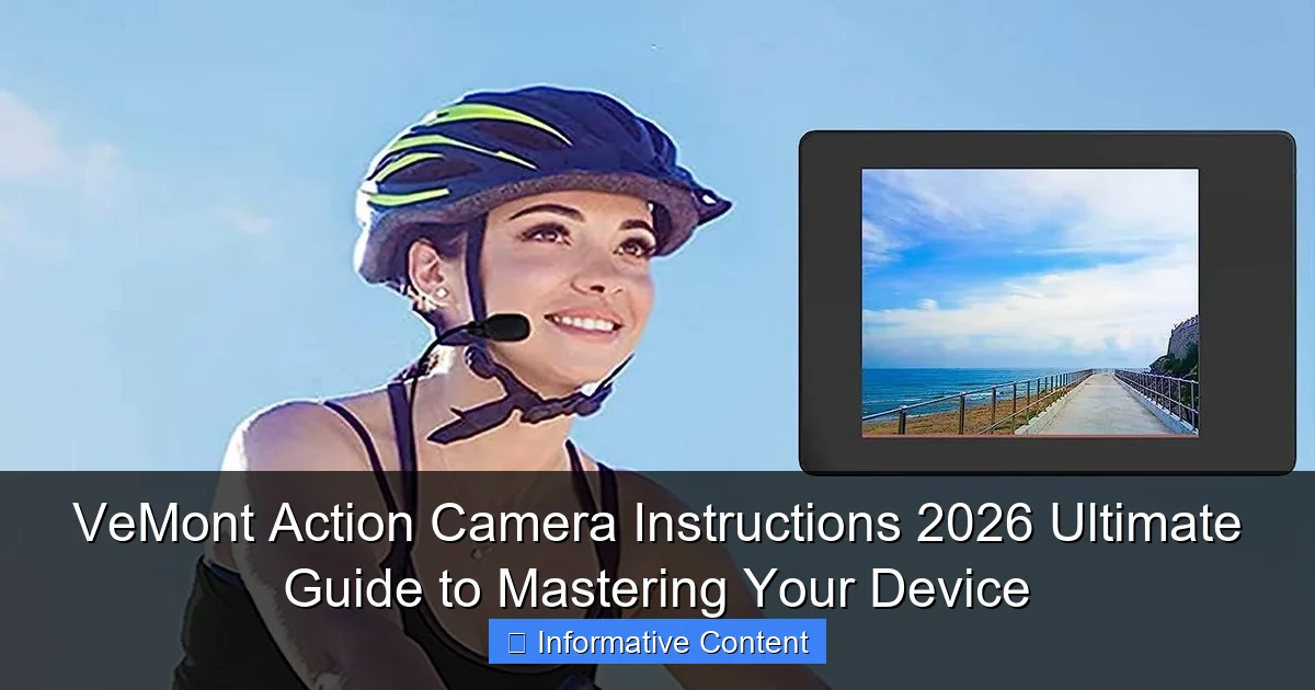 VeMont Action Camera Instructions 2026 Ultimate Guide to Mastering Your Device