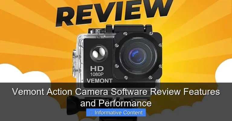 Vemont Action Camera Software Review Features and Performance