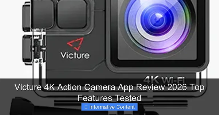 Victure 4K Action Camera App Review 2026 Top Features Tested