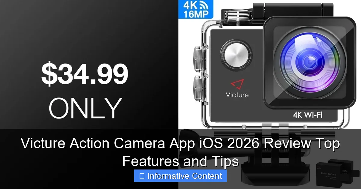 Victure Action Camera App iOS 2026 Review Top Features and Tips