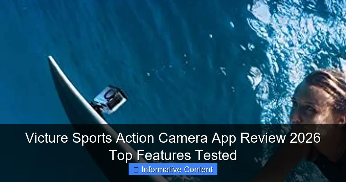 Victure Sports Action Camera App Review 2026 Top Features Tested