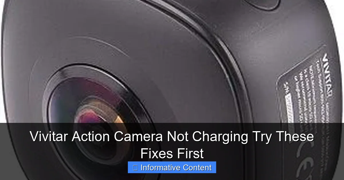 Vivitar Action Camera Not Charging Try These Fixes First