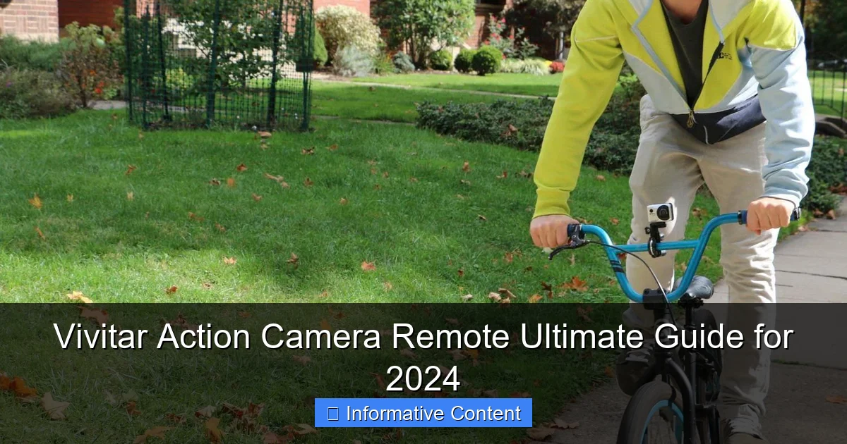 Vivitar Action Camera Remote Ultimate Guide for 2024