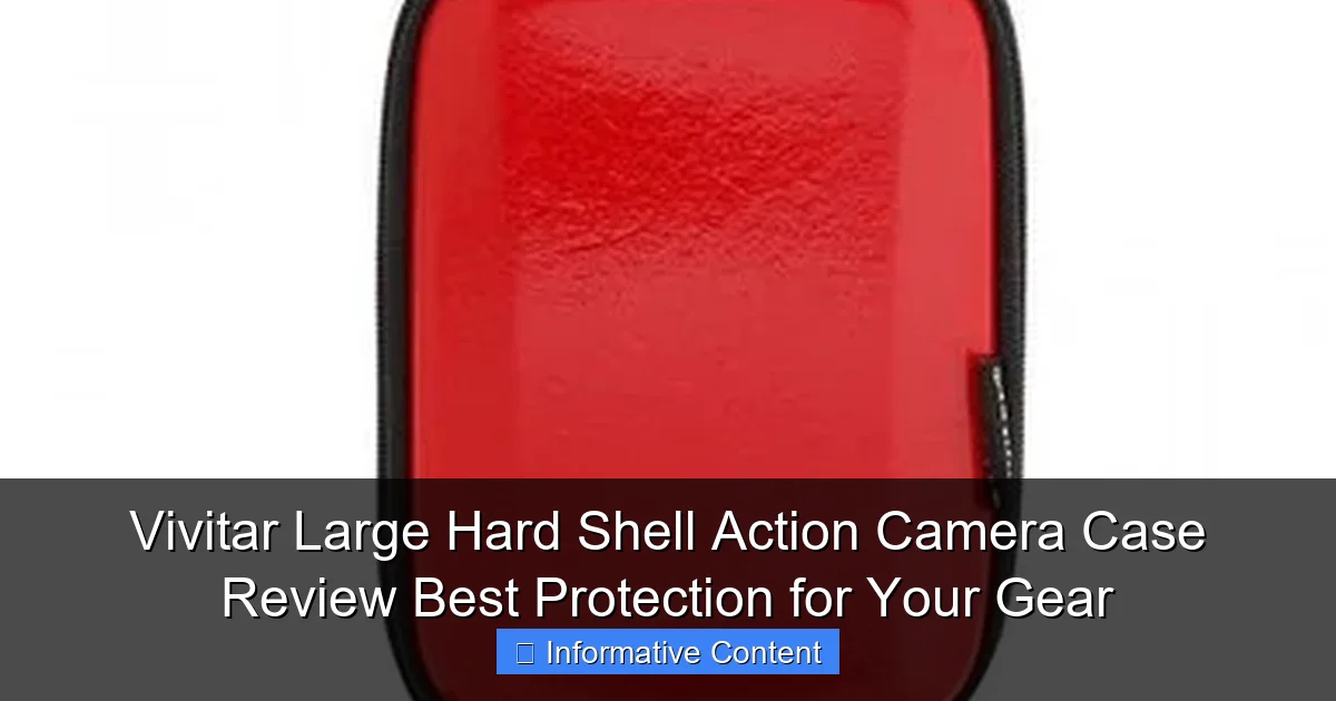 Vivitar Large Hard Shell Action Camera Case Review Best Protection for Your Gear