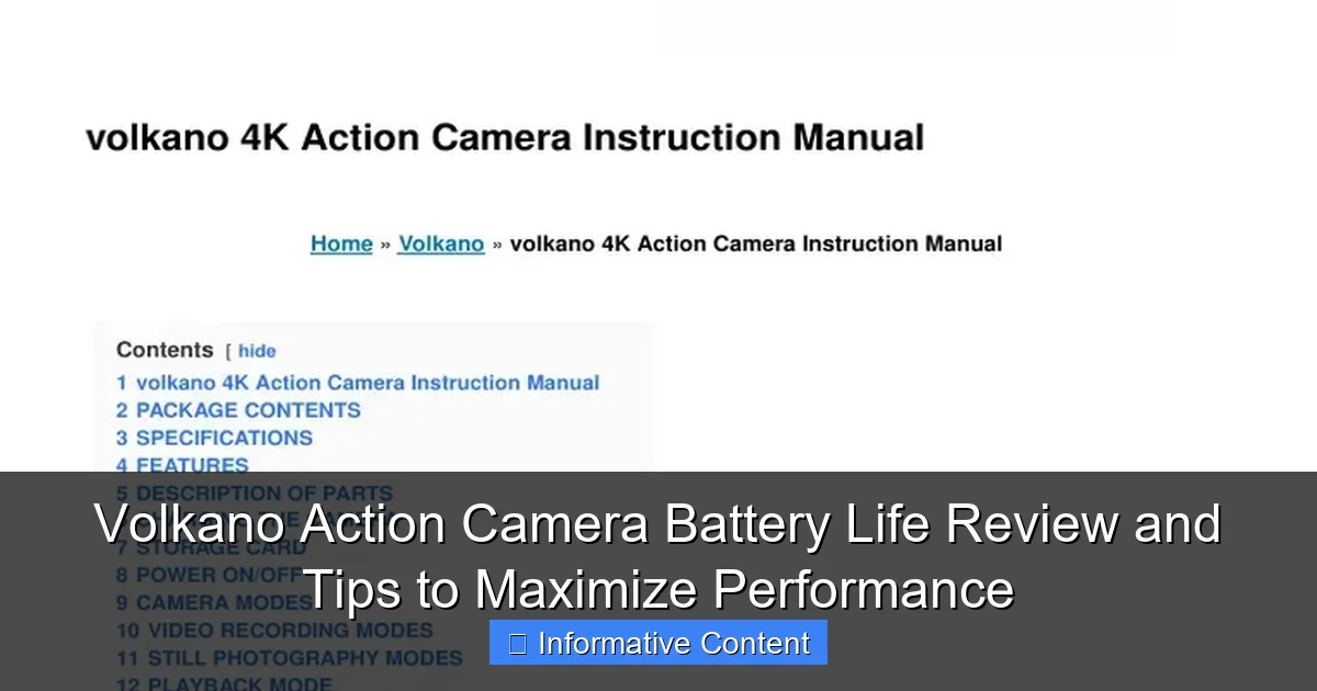 Volkano Action Camera Battery Life Review and Tips to Maximize Performance
