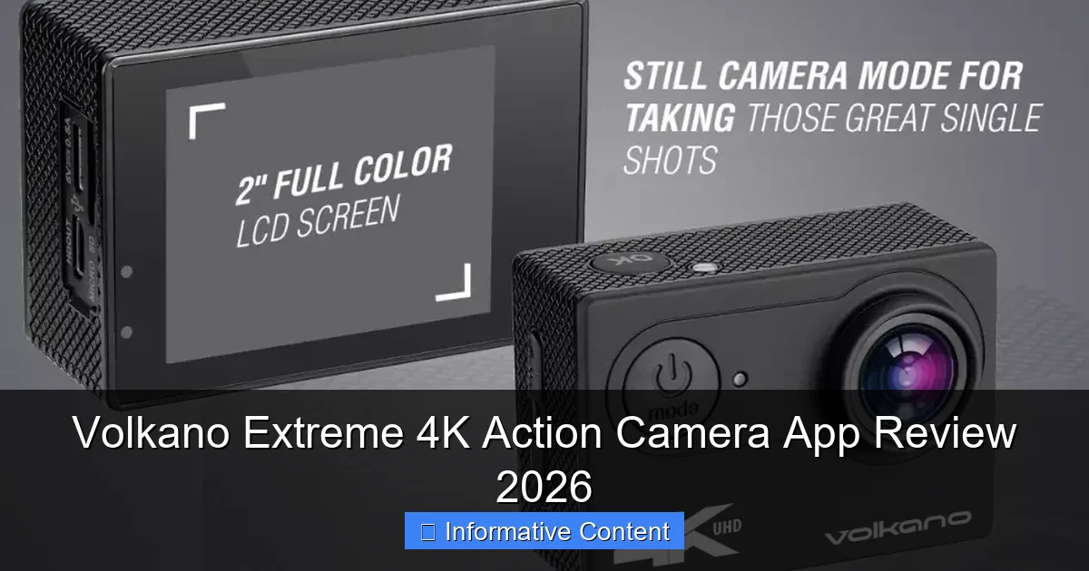 Volkano Extreme 4K Action Camera App Review 2026
