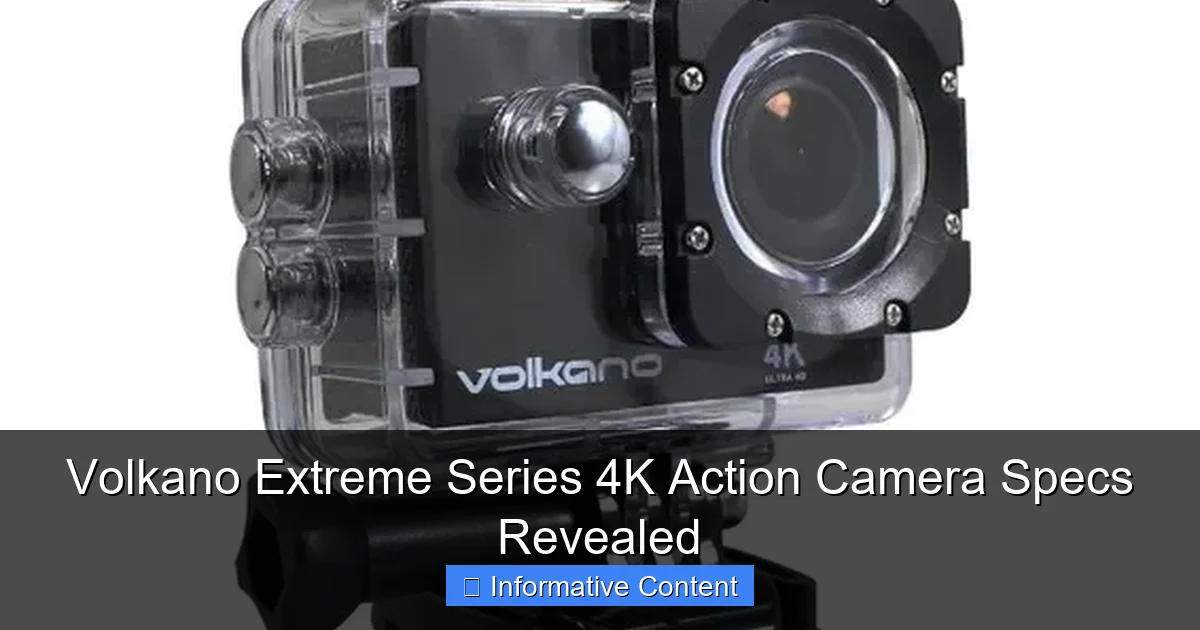 Volkano Extreme Series 4K Action Camera Specs Revealed